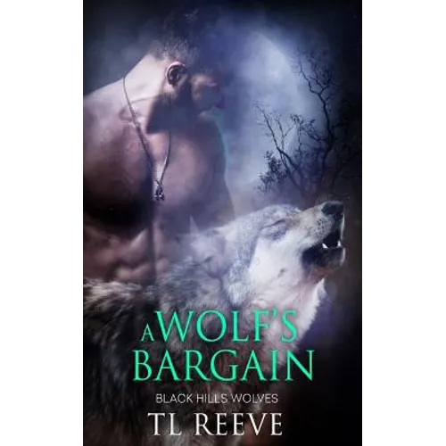 A Wolf's Bargain