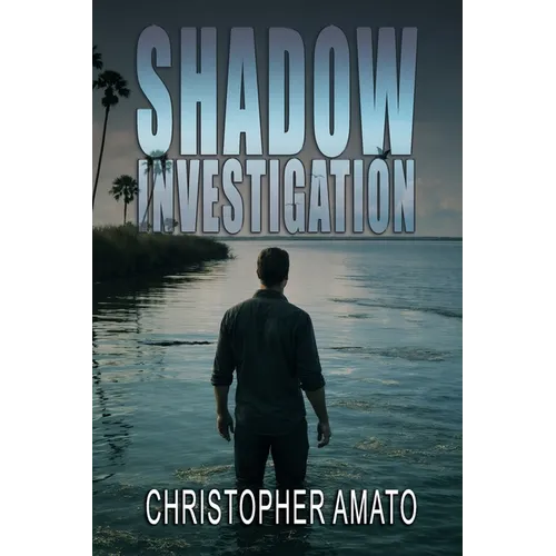 Shadow Investigation