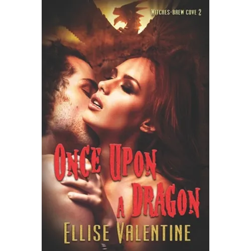 Once Upon A Dragon