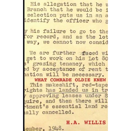 What Comrade Oldie Knew