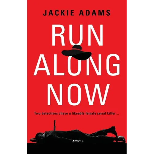 Run Along Now