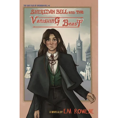 Sheridan Bell and the Vanishing Beast