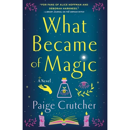 What Became of Magic