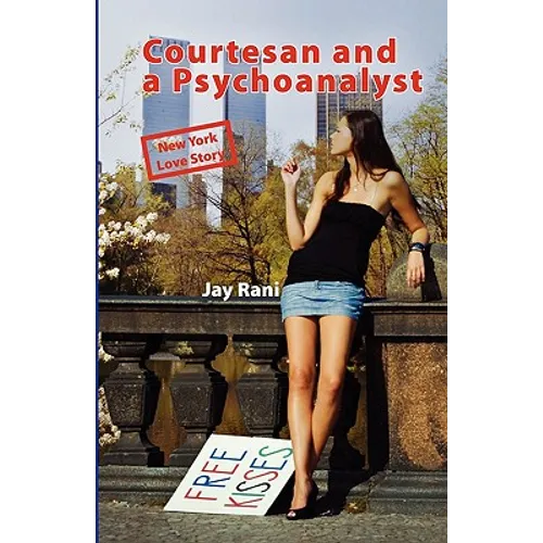 Courtesan and a Psychoanalyst: New York Love Story