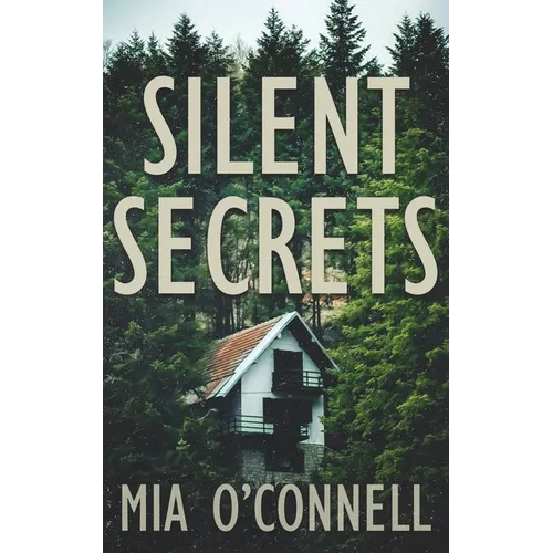 Silent Secrets