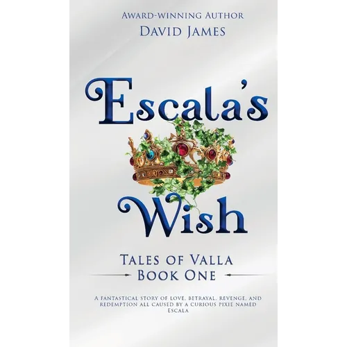 Escala's Wish