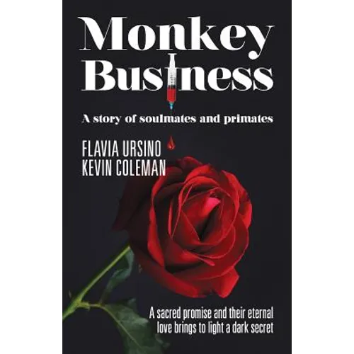 Monkey Business: A Story of Soulmates and Primates