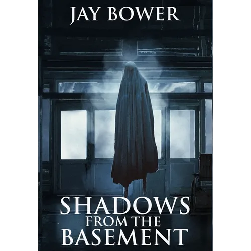 Shadows from the Basement