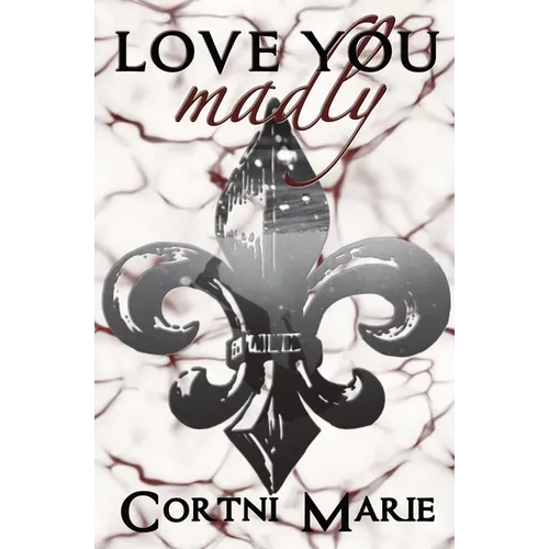 Love You Madly