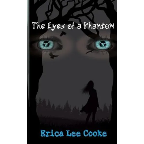 The Eyes of a Phantom