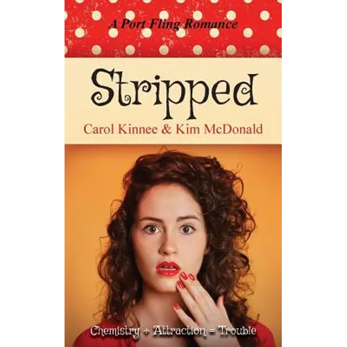 Stripped: A Port Fling Romance