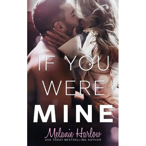 If You Were Mine