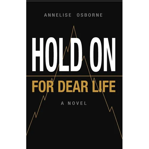 Hold On for Dear LIfe