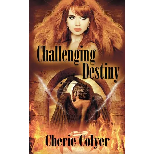 Challenging Destiny