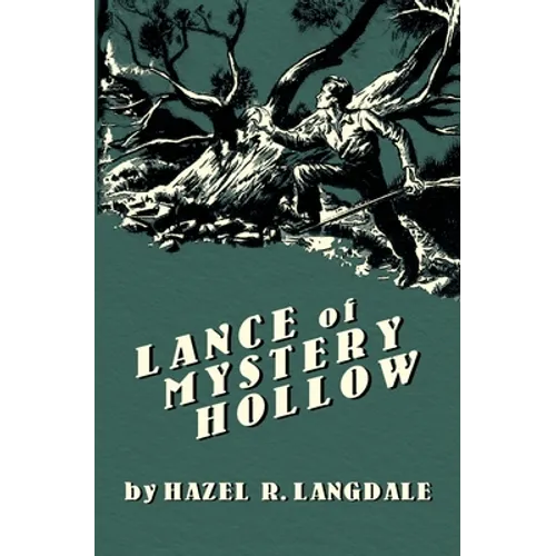 Lance of Mystery Hollow