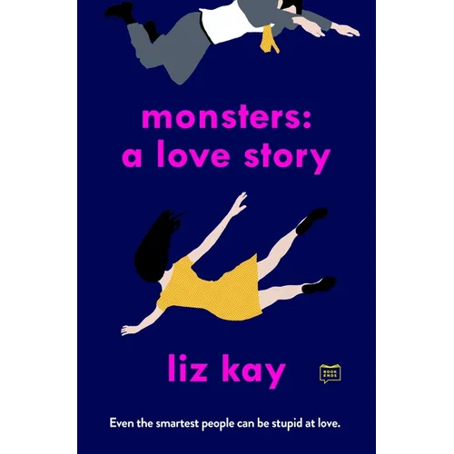 Monsters: A Love Story