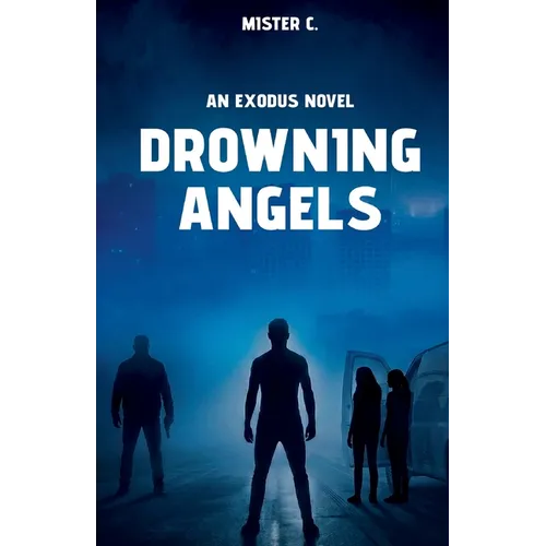 Drowning Angels: An Exodus Novel
