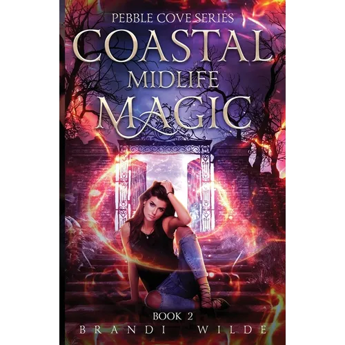 Coastal Midlife Magic: Paranormal Women's Fiction