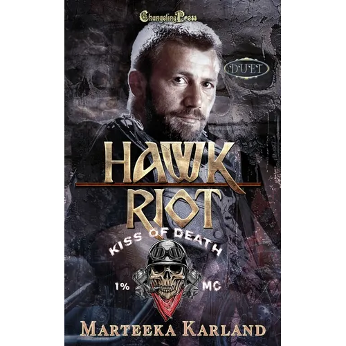 Hawk/Riot Duet: A Bones MC Romance