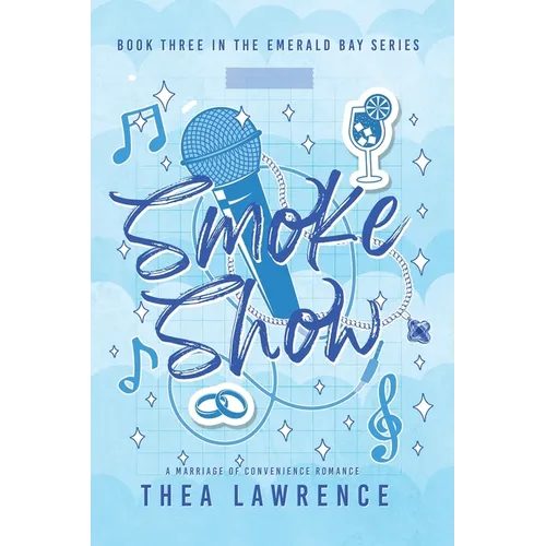 Smoke Show: A Marriage of Convenience Romance