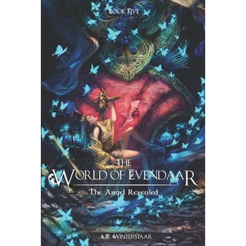 The Angel Revealed: The World of Evendaar