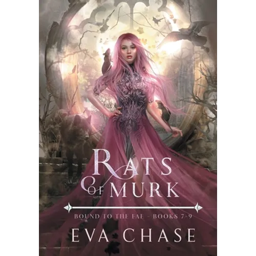 Rats of Murk: Bound to the Fae - Books 7-9