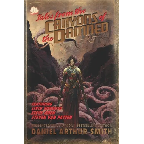Tales from the Canyons of the Damned: No. 41