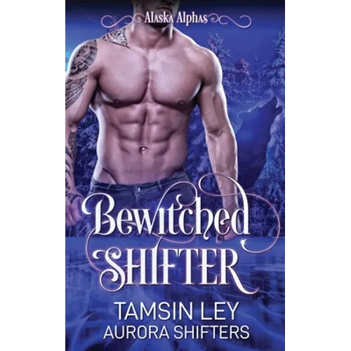 Bewitched Shifter