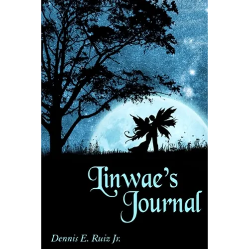 Linwae's Journal: The Book of Fire
