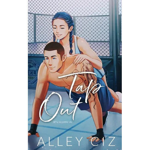 Tap Out: Illustrated Special Edition