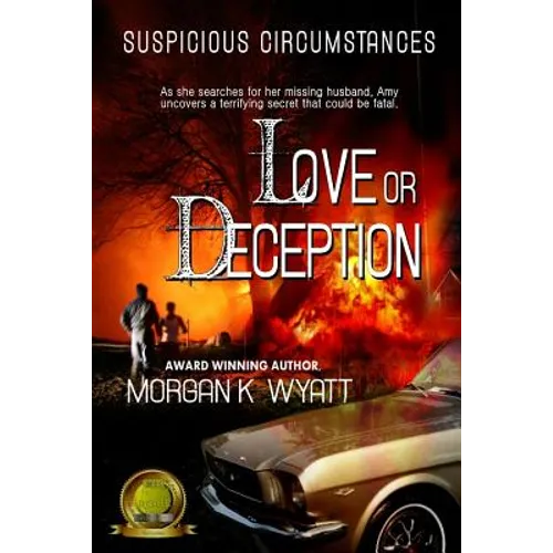 Suspicious Circumstances: Love or Deception: A Romantic Suspense Novel