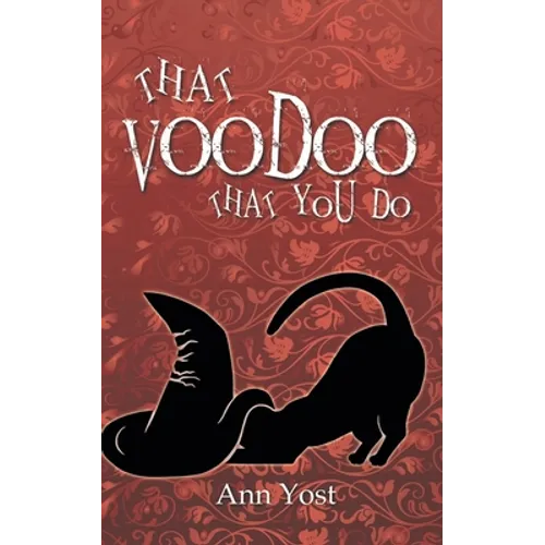 That Voodoo That You Do