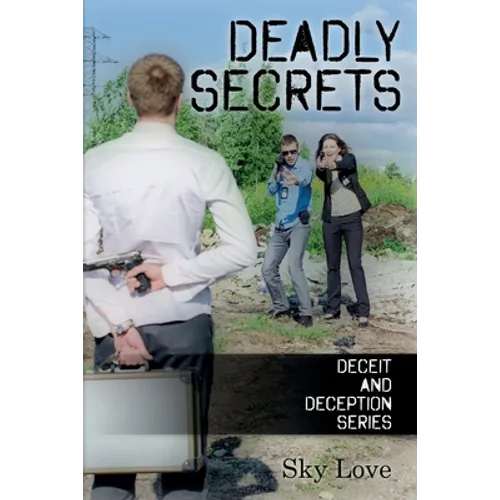 Deadly Secrets