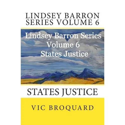 Lindsey Barron Series Volume 6 States Justice