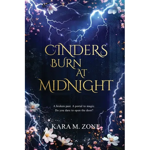 Cinders Burn at Midnight