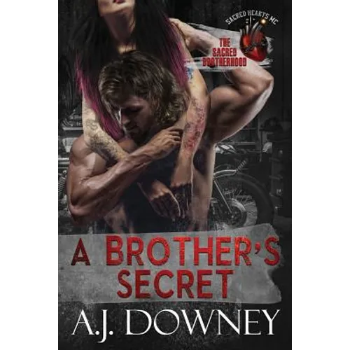 A Brother's Secret: The Sacred Brotherhood Book V