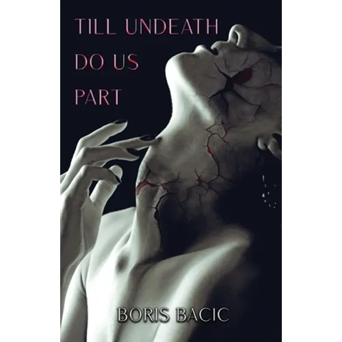 Till Undeath Do Us Part