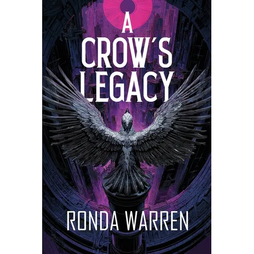 A Crow's Legacy