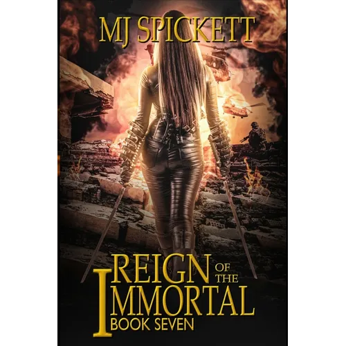 Reign of the Immortal: Book 7 of the Immortal series
