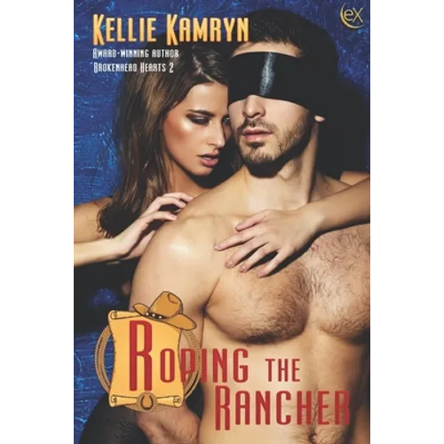 Roping the Rancher