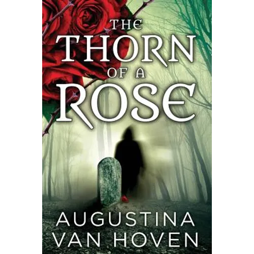 The Thorn of the Rose