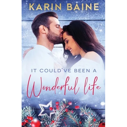 It Could've Been a Wonderful Life