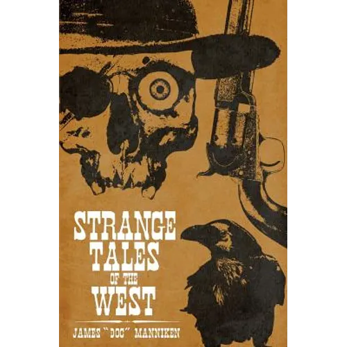 Strange Tales of the West