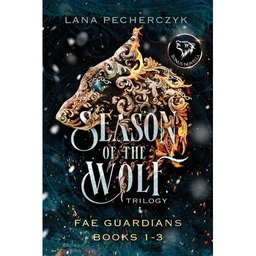 Season of the Wolf: Fae Guardians Books 1-3