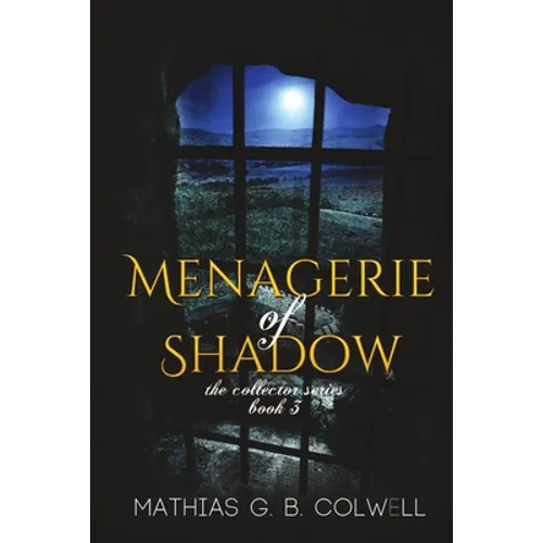 Menagerie of Shadow