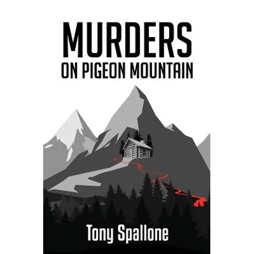 Murders on Pigeon Mountain