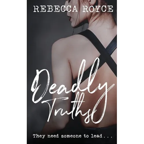 Deadly Truths