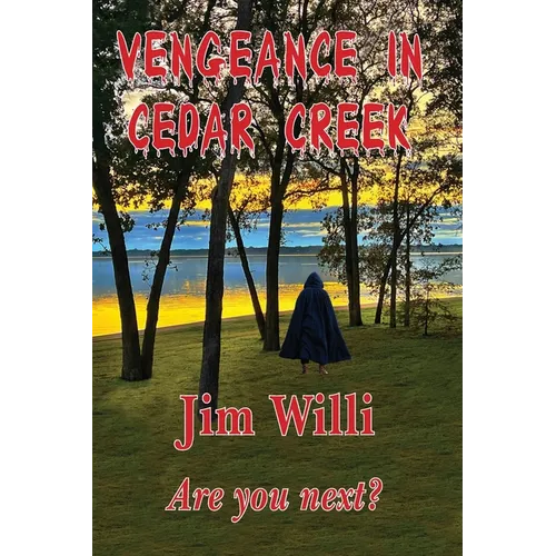 Vengeance in Cedar Creek