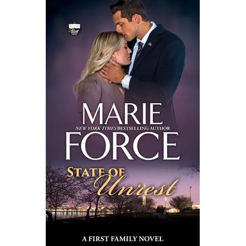 State of Unrest, A First Family Novel