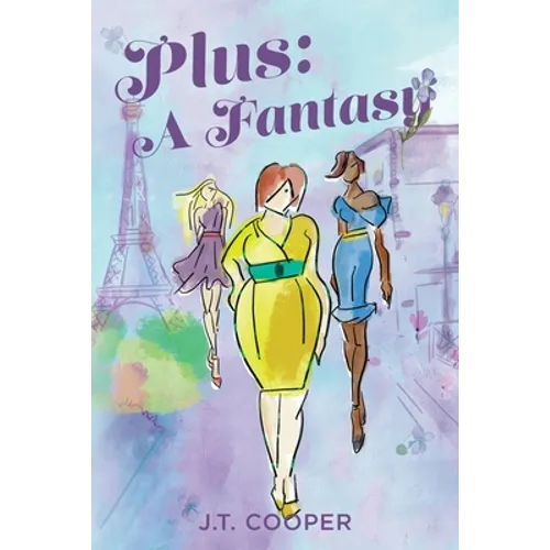 Plus: A Fantasy